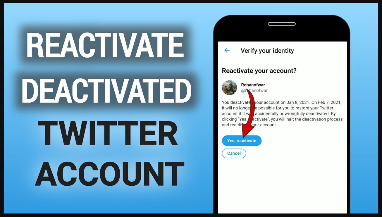 An image to show how one can reactivate their Twitter account.